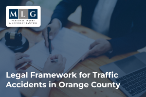 Legal framework for traffic accidents in Orange County